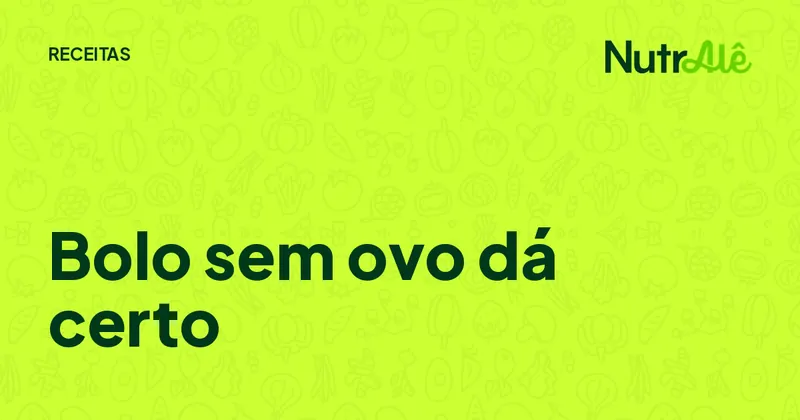 Capa do artigo: Receitas sem ovo: 5 substitutos que funcionam