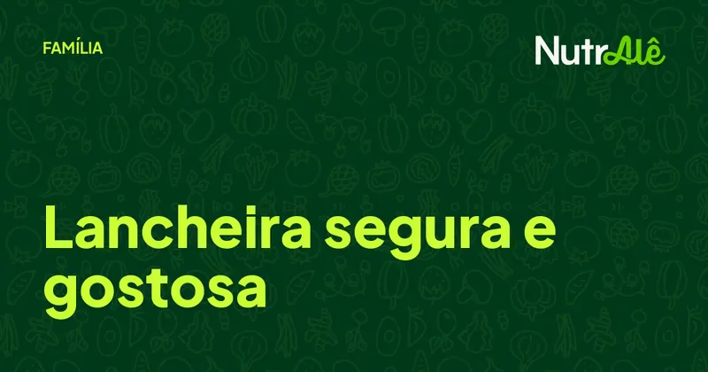 Capa do artigo: Lancheira escolar para crianças com restrição alimentar